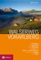 Aktuelles zum Walserweg Vorarlberg